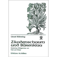 Zikadenschaum und Bärenklau, Bühring